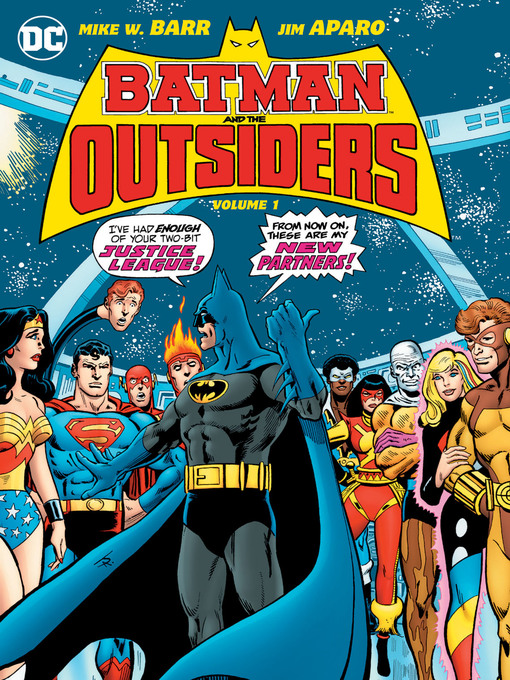 Title details for Batman and the Outsiders, Volume 1 by Mike W. Barr - Wait list